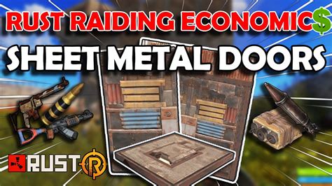 cheapest way to raid sheet metal wall|armored door raid cost rust.